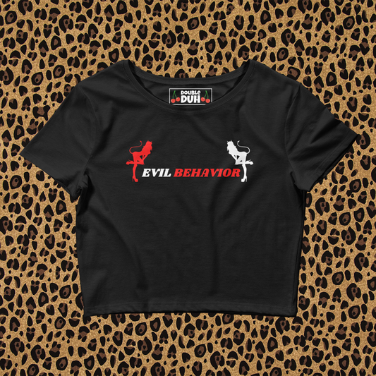 Evil Behavior | Black | Baby Tee