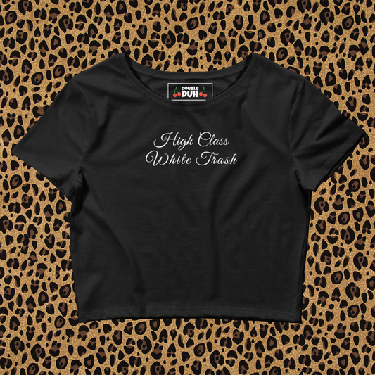 High Class White Trash | Black
